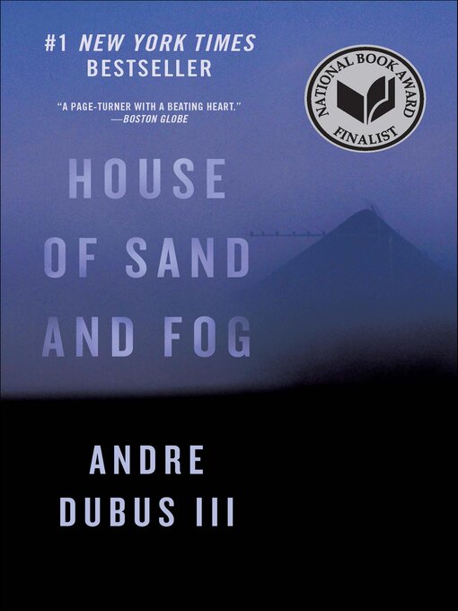 Title details for House of Sand and Fog by Andre Dubus - Wait list
